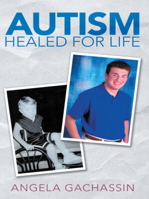 cover image of Autism Healed for Life